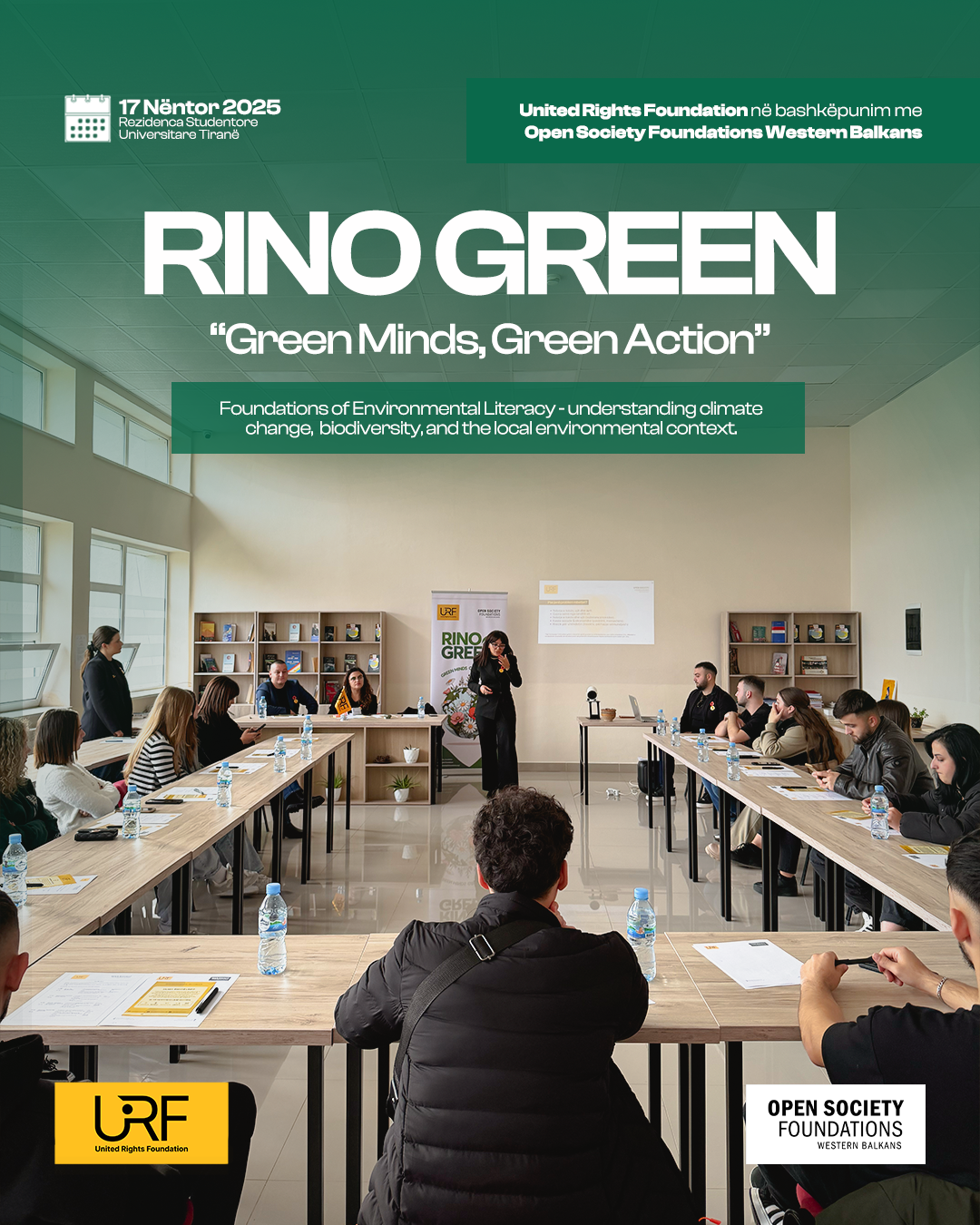 RinoGreen: URF në Bashkëpunim me Open Society Foundations Western Balkans.