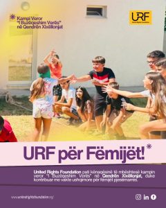 United Rights Foundation pati kënaqësinë të mbështesë kampin veror “I Buzëqeshim Verës” në Qendrën Xixëllonjat